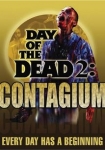 Day of the Dead 2: Contagium