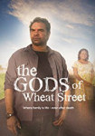 The Gods of Wheat Street