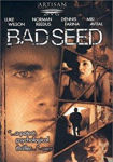 Bad Seed